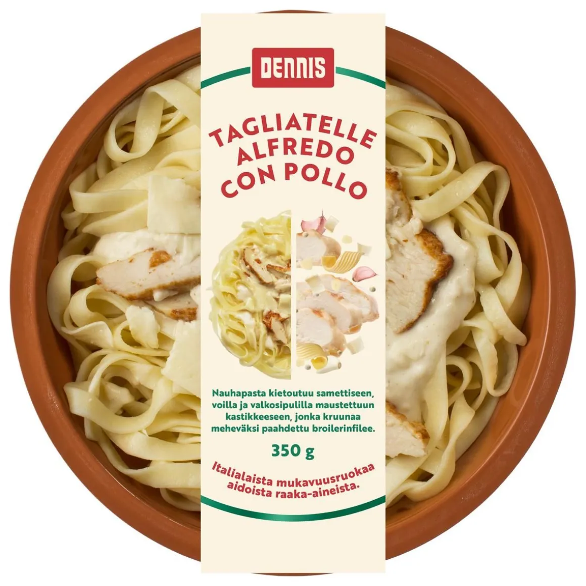 DENNIS TAGLIATELLE ALFREDO CON POLLO 350 G