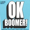 GOLIATH OK BOOMER -  RUOTSI