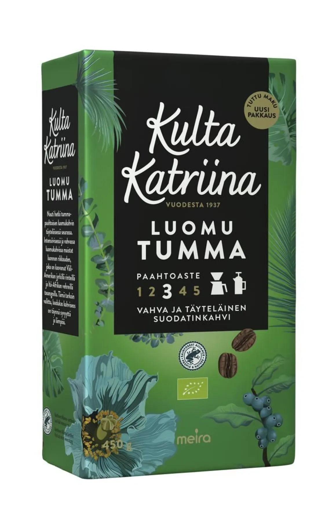 KULTA KATRIINA LUOMU TUMMA PAAHTO SUODATIN 450 G