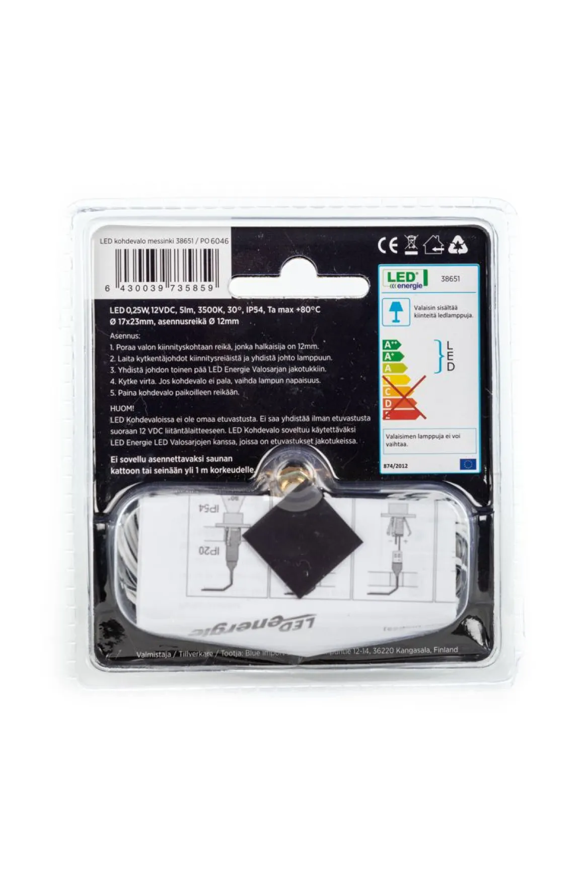 LED ENERGIE LED KOHDEVALO "KIUASVALO" MESSINKI
