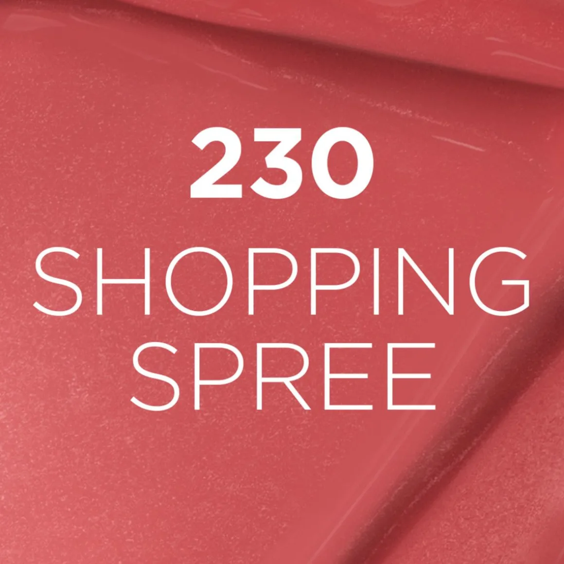 LOREAL INFAILLIBLE MATTE RESISTANCE 230 SHOPPING SPREE HUULI