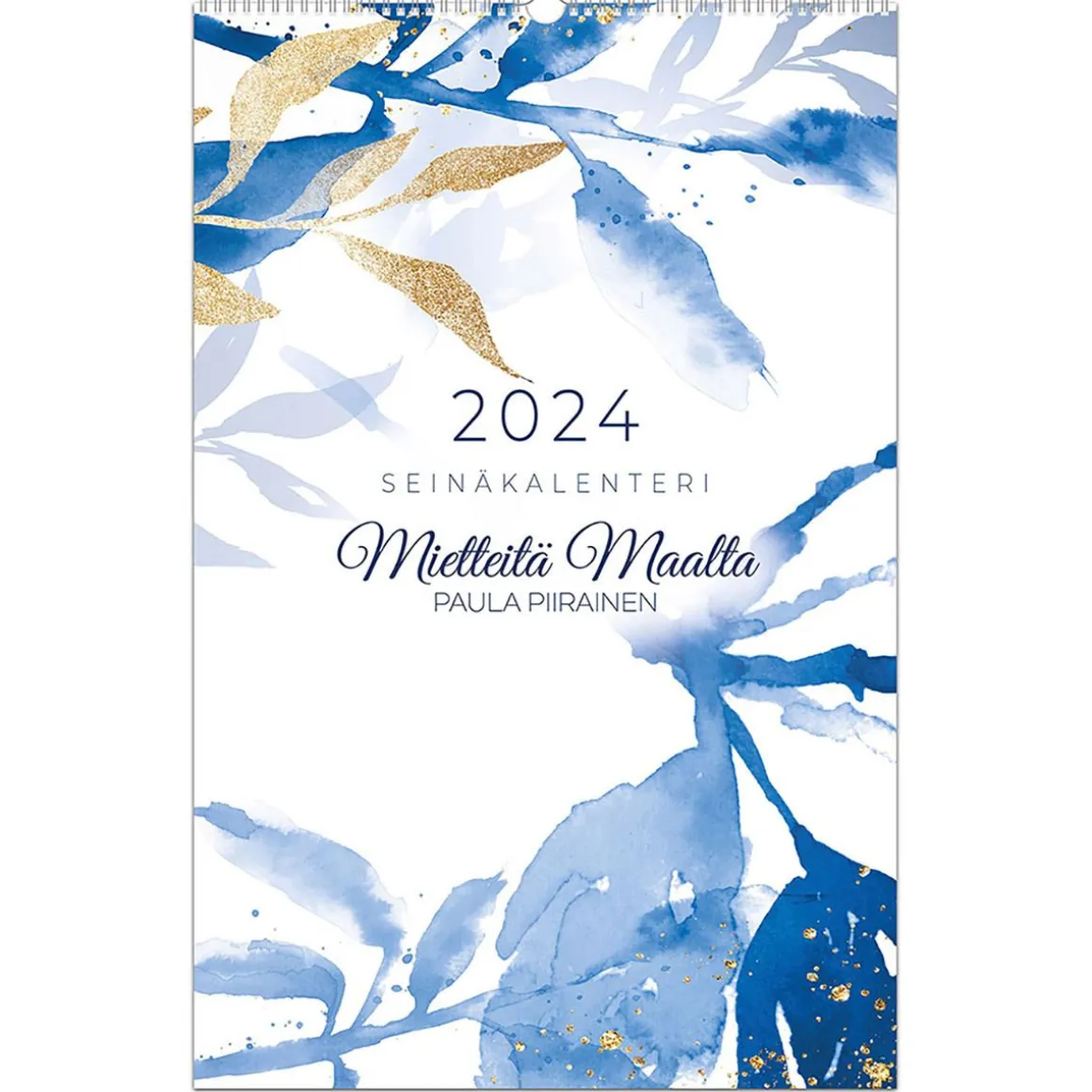 MIETTEITÄ MAALTA MIETELAUSE SEINÄKALENTERI 2024 22X34 CM