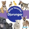MINA FAVORITER DJURUNGAR