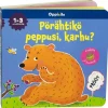 OPPI JA ILO PÖRÄHTIKÖ PEPPUSI KARHU ÄÄNIKIRJA