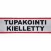 PISLA TARRA "TUPAKOINTI KIELLETTY"