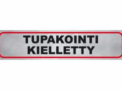 PISLA TARRA "TUPAKOINTI KIELLETTY"