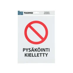 TARMO VAROITUSTARRA PYSÄKÖINTI KIELLETTY